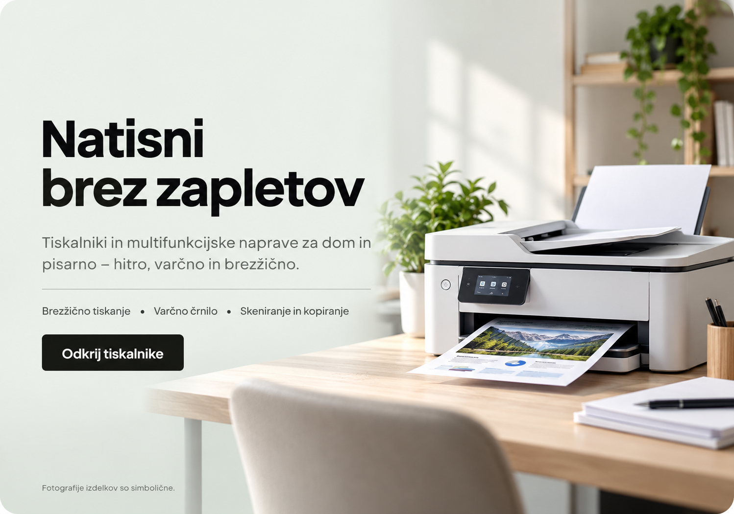 Tiskalniki - Natisni brez zapletov